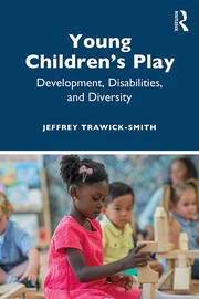 Young Children's Play Development, Disabilities, and Diversity - Orginal Pdf